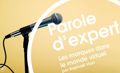 parole-expert-les-marques-dans-mondes-virtuels